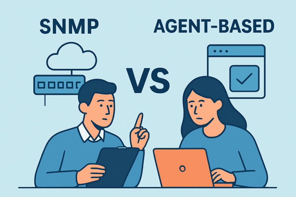 SNMP vs Agent-Based: Choosing the Right Method